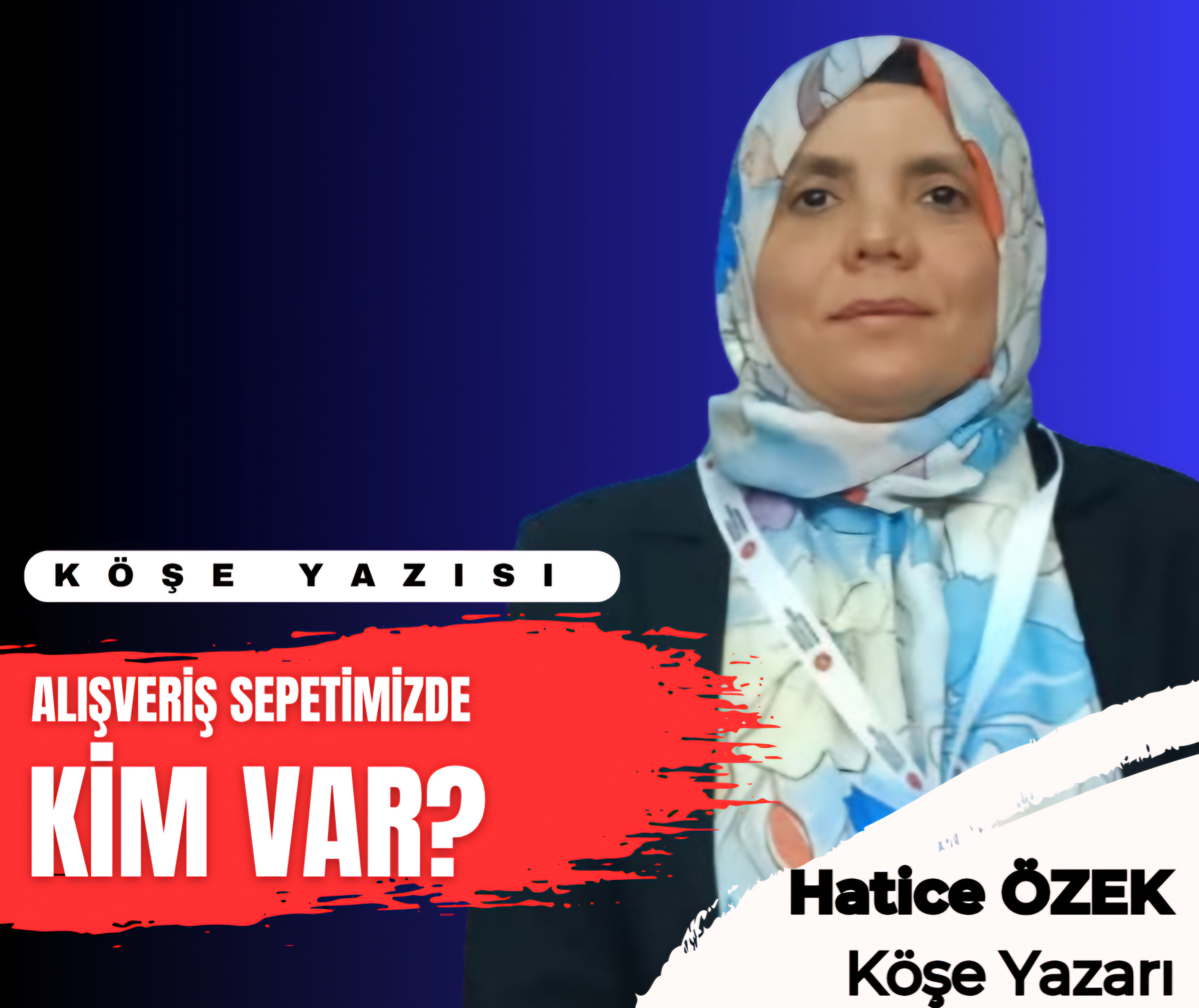 Alışveriş Sepetimizde Kim Var?
