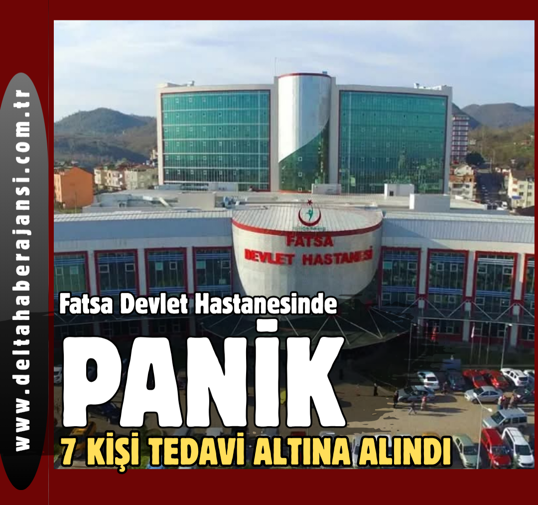 Fatsa Devlet Hastanesinde Panik