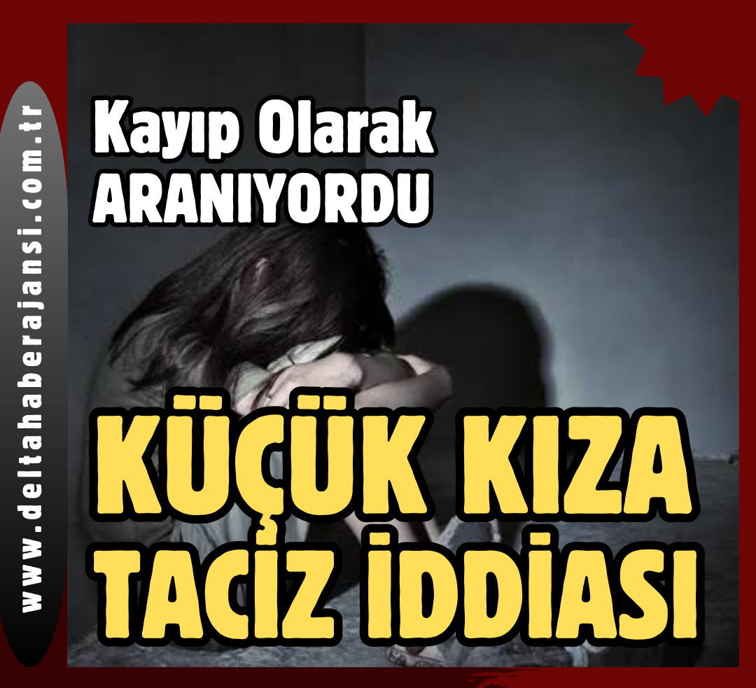 Kayıp Olarak Aranıyordu